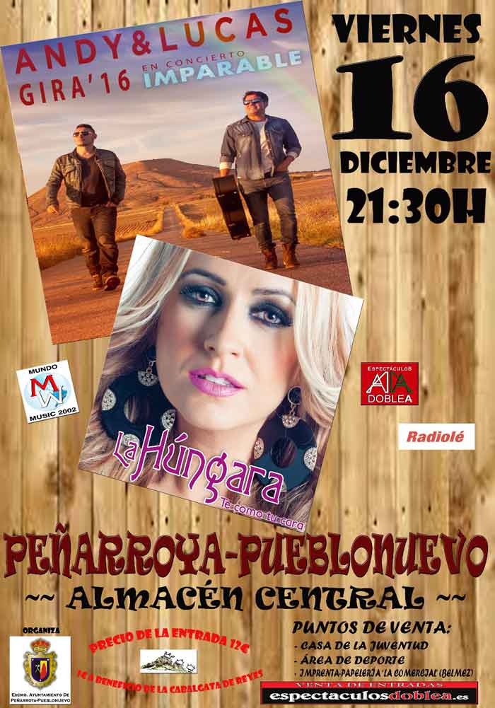 Andy & Lucas en Concierto y La Hngara en Pearroya 