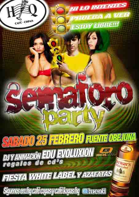       Fiesta del Sem�foro Party en Pub �HQ� 